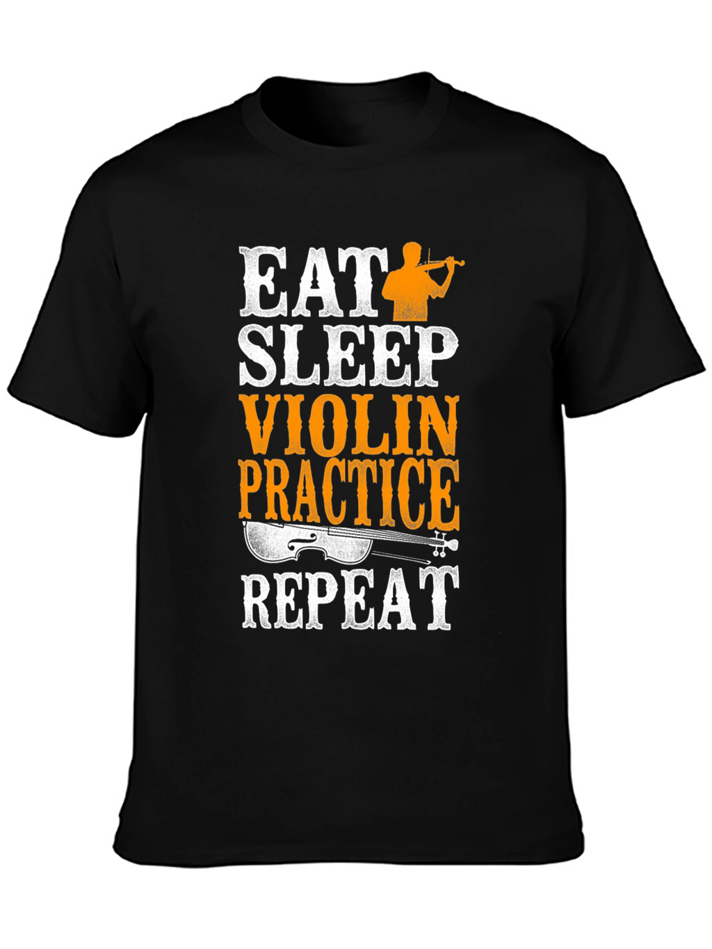 Eat Sleep Violin Practice Repeat Black T-Shirt