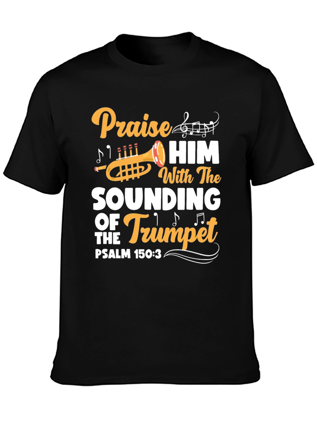 Praise Him Trumpet Graphic Tee