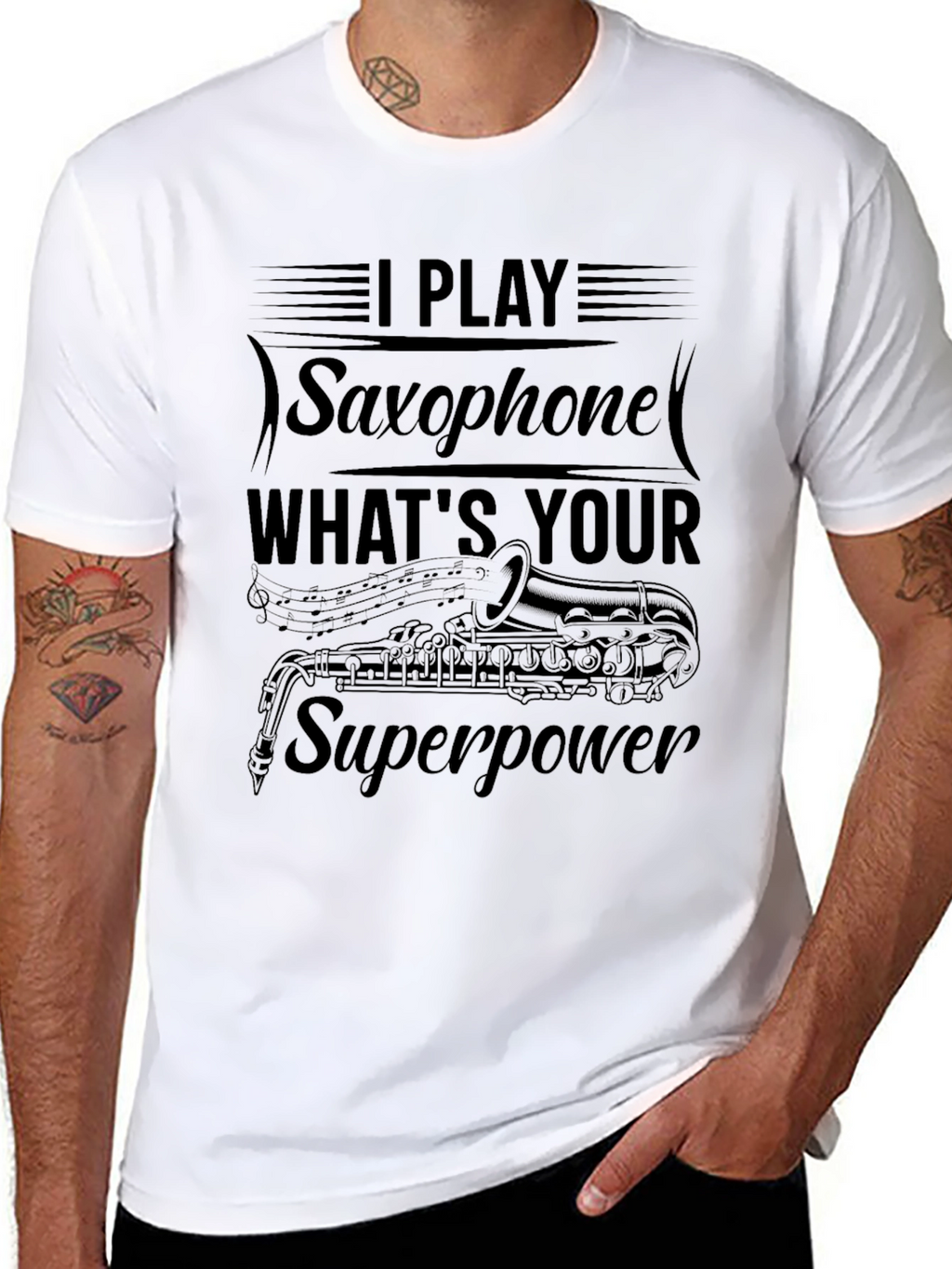 Saxophone Player T-Shirt - Whats Your Superpower?
