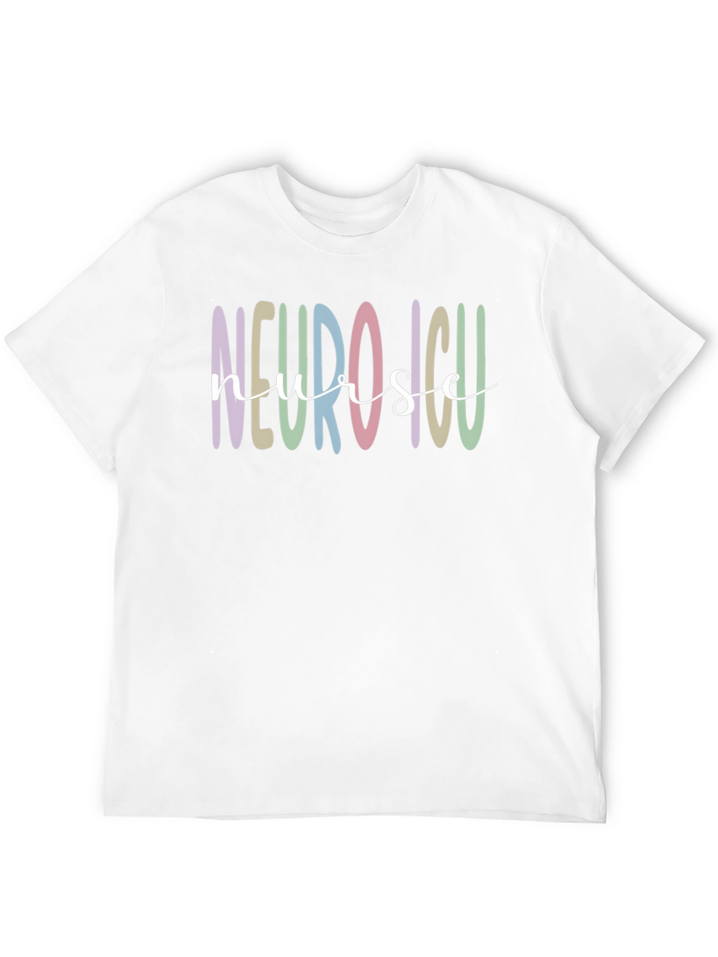 Neuro ICU Nurse Graphic Tee