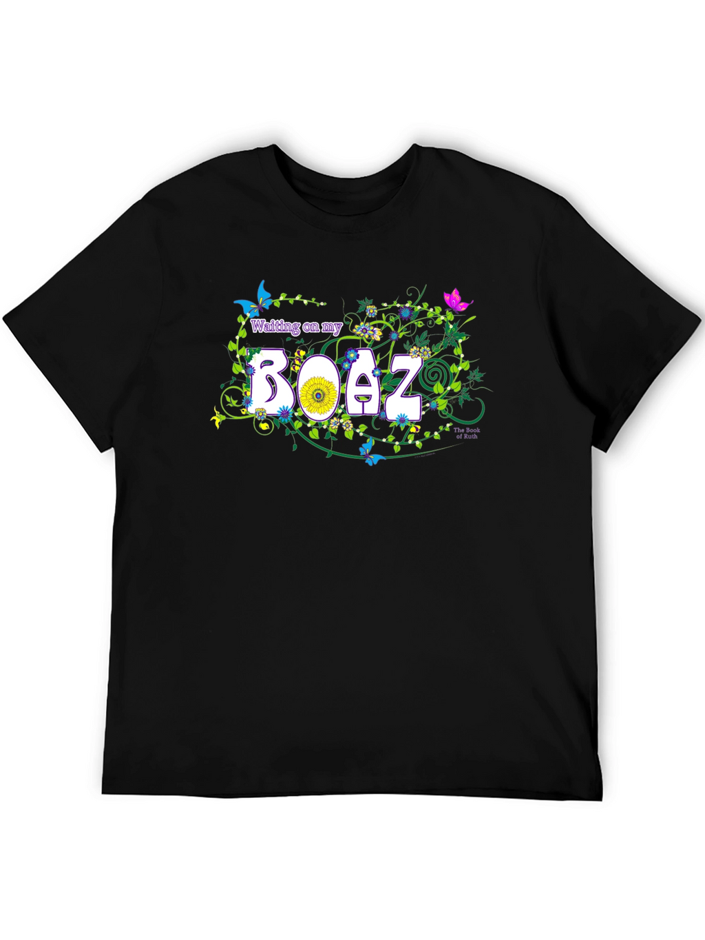 Waiting on my Boaz T-Shirt