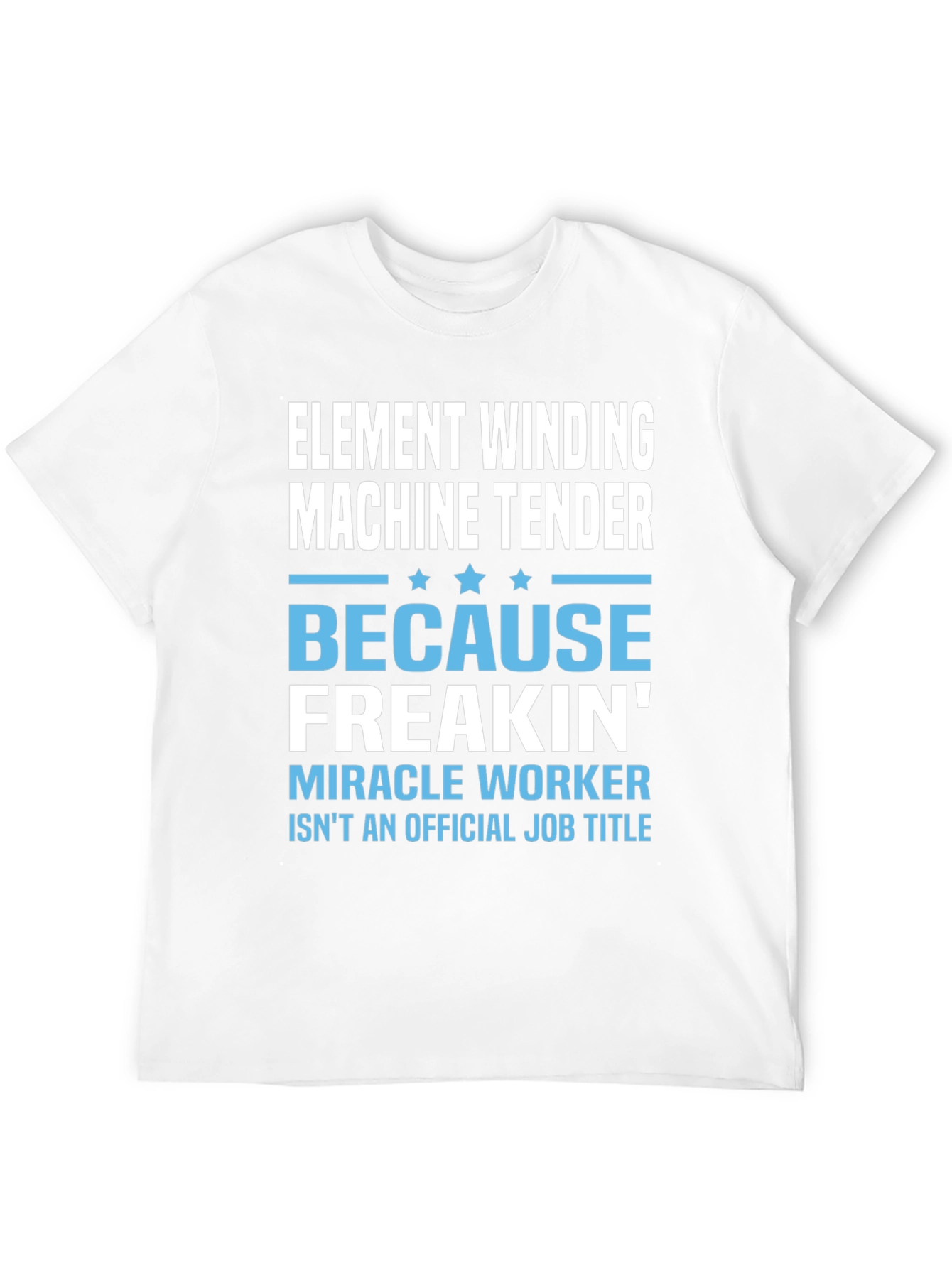 Element Winding Machine Tender T-Shirt