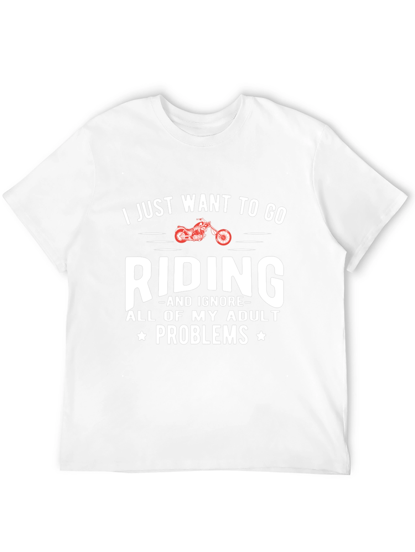 Ride Adult Problems Away Graphic T-Shirt