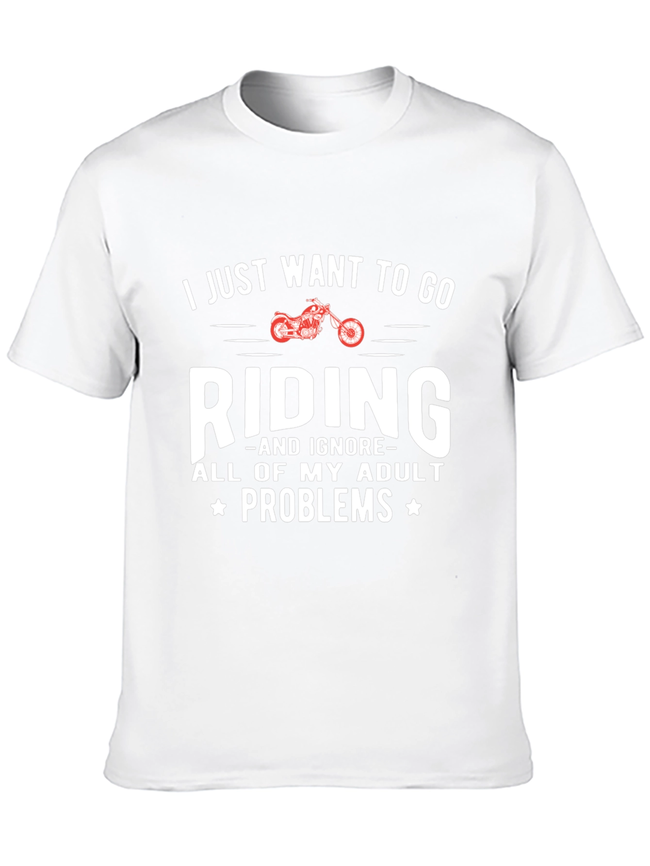 Ride Adult Problems Away Graphic T-Shirt