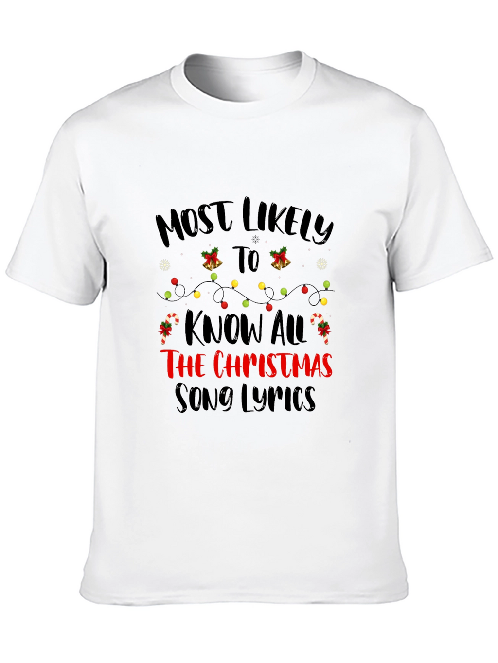 Know All the Christmas Song Lyrics T-Shirt