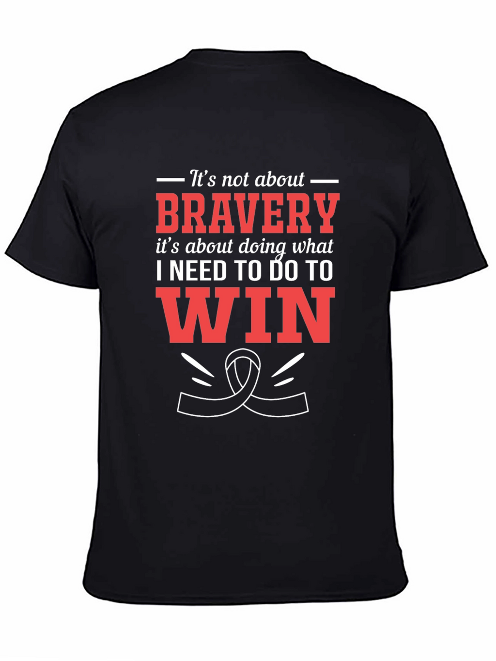 Bravery Motivational Graphic T-Shirt
