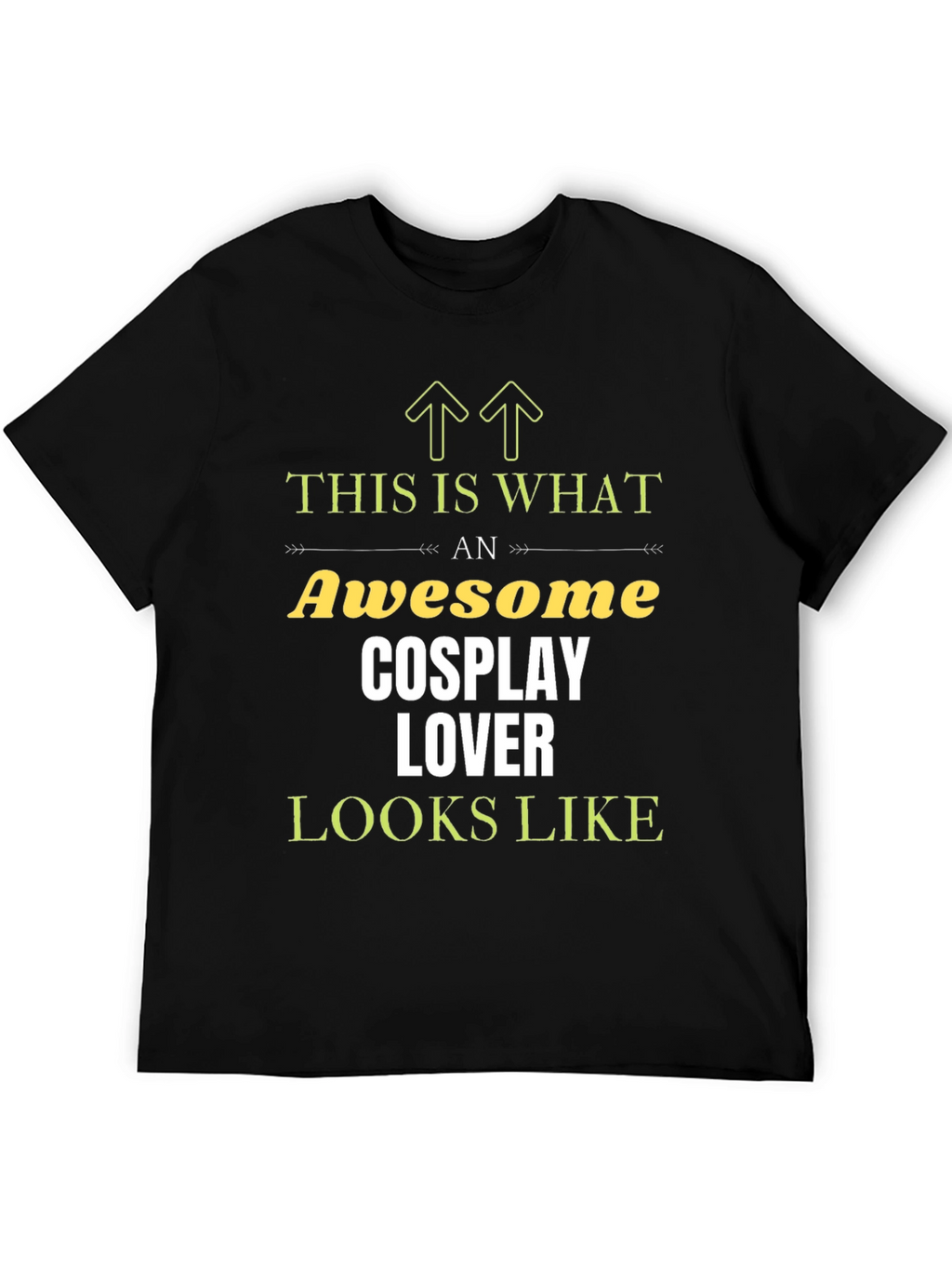 Awesome Cosplay Lover T-Shirt