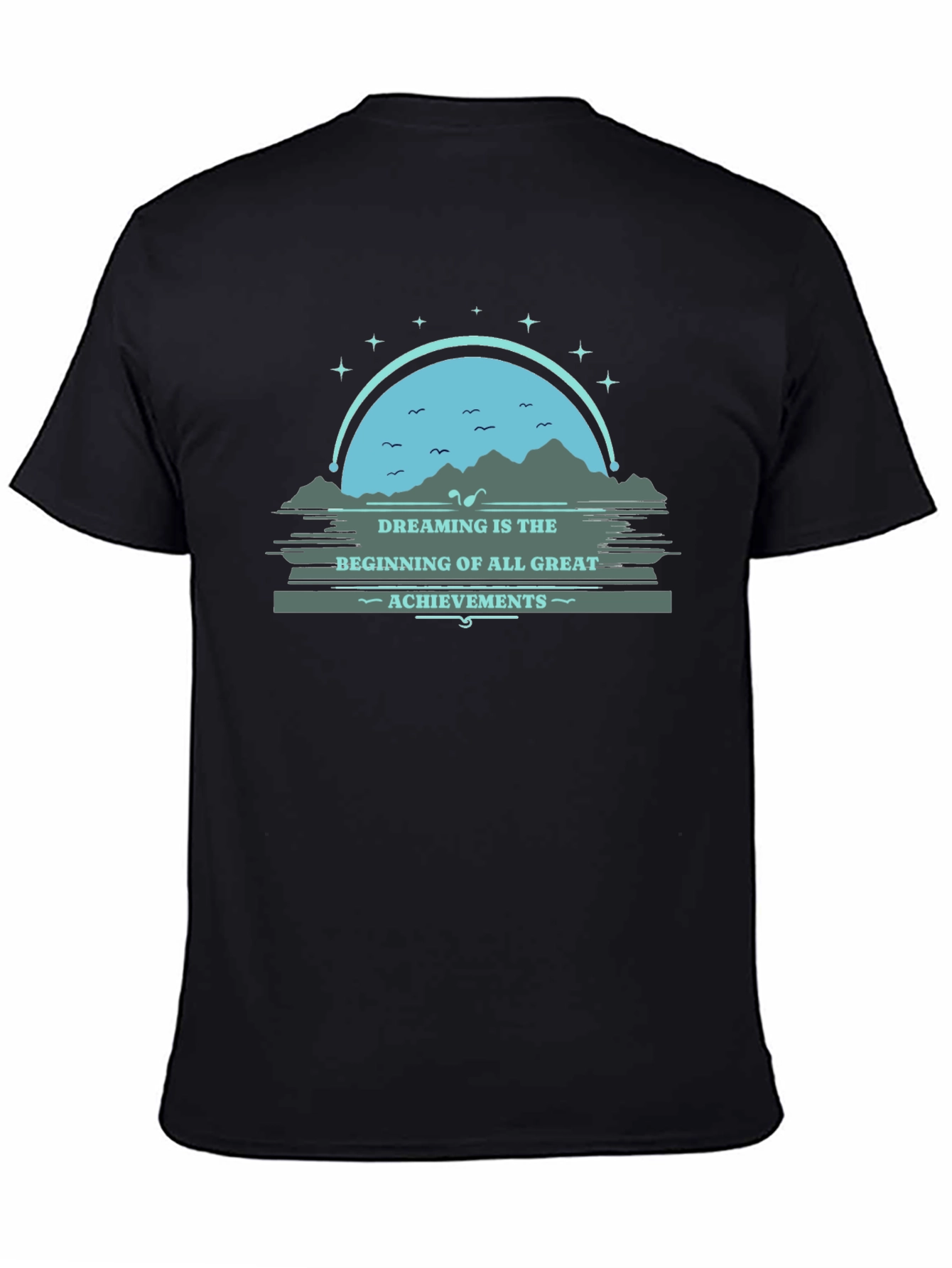 Dreaming Great Achievements T-Shirt