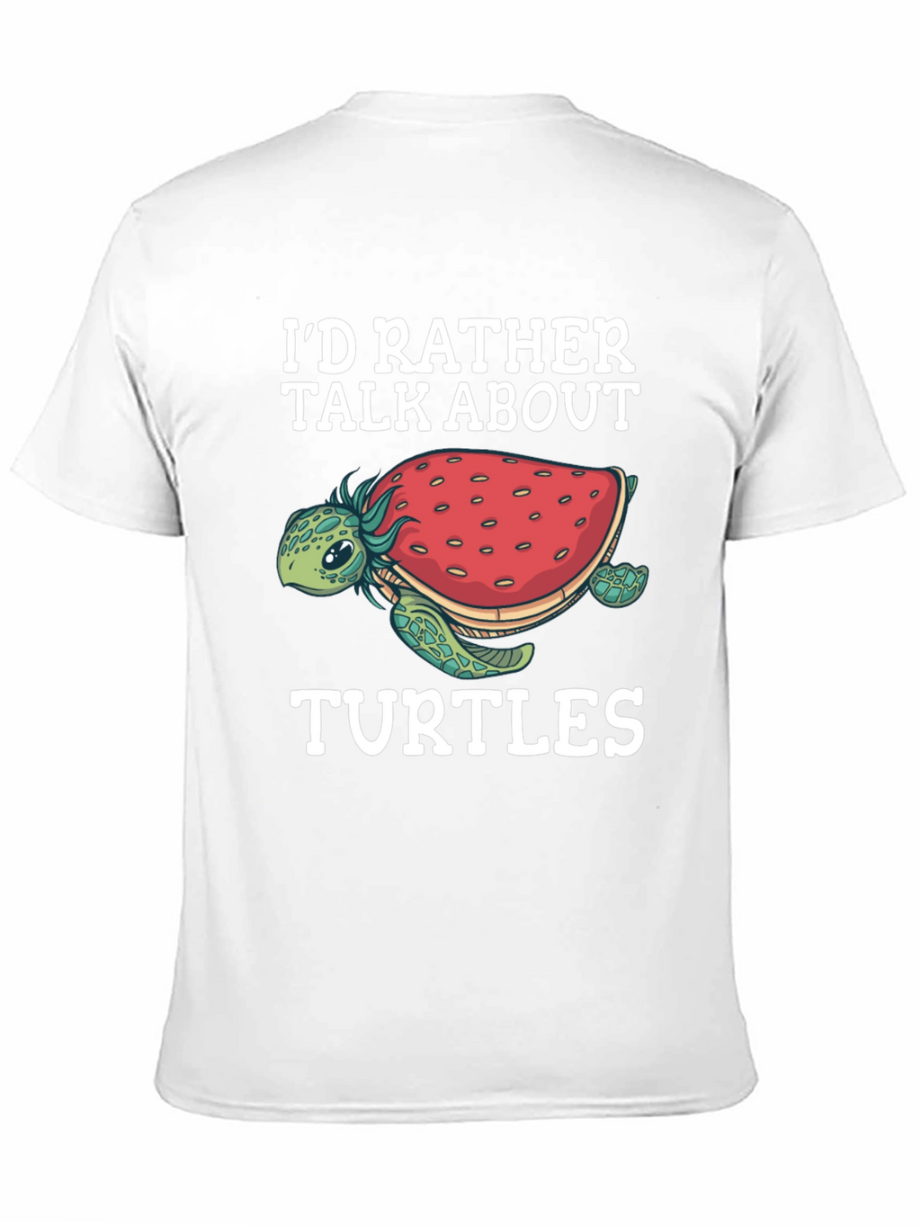 Id Rather Talk About Turtles Graphic Tee