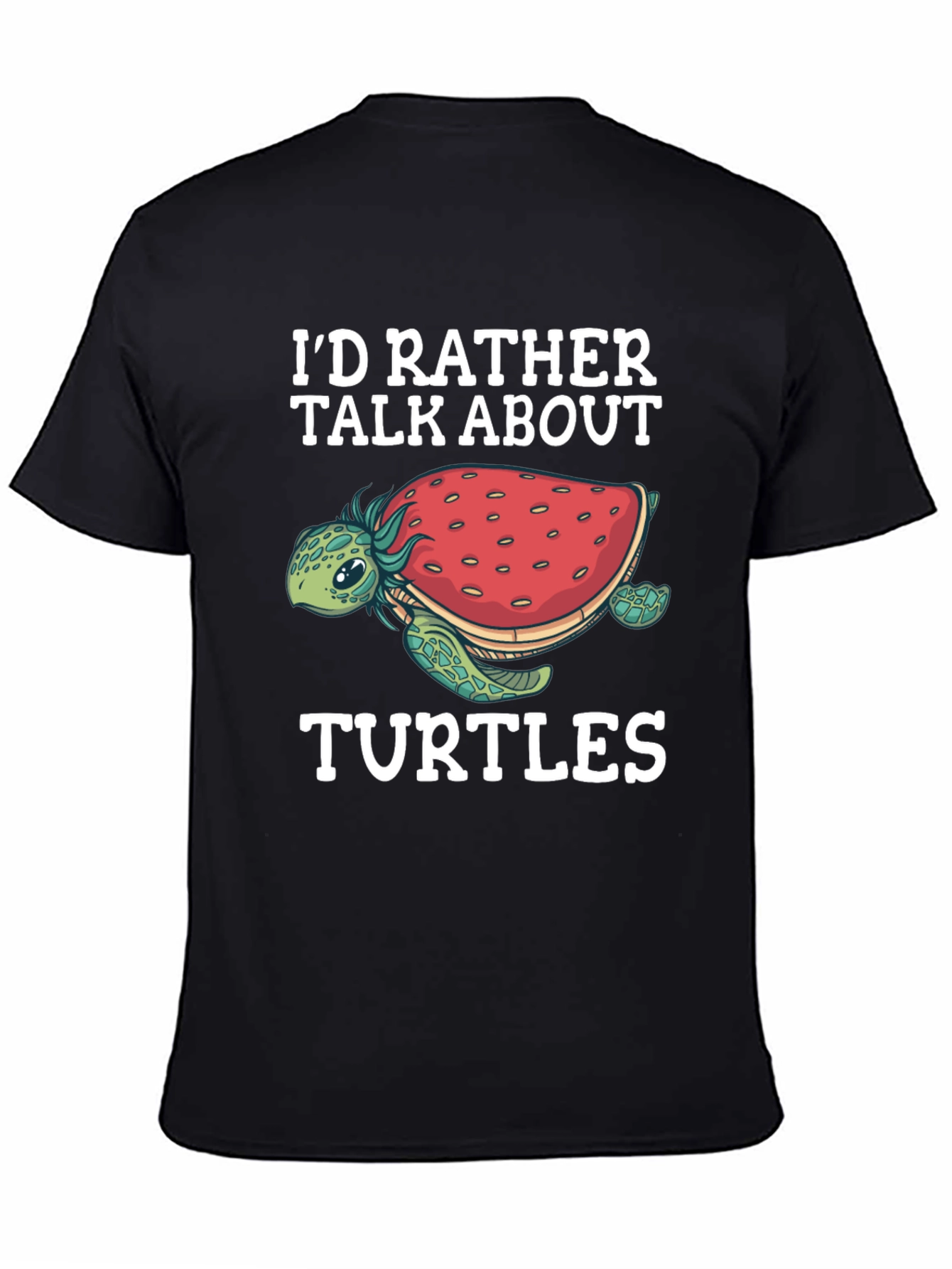Id Rather Talk About Turtles Graphic Tee