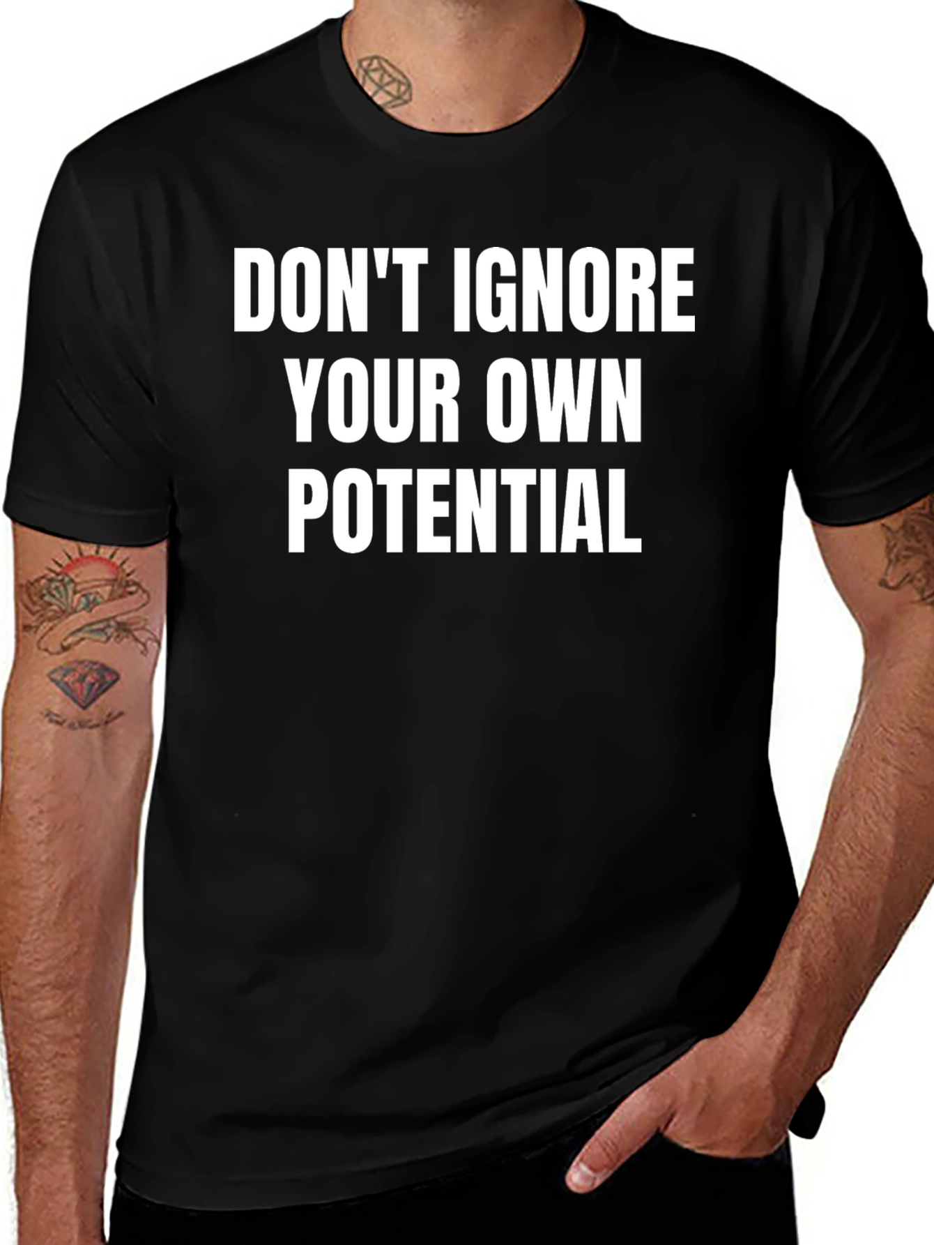 Motivational T-Shirt - Dont Ignore Your Potential!