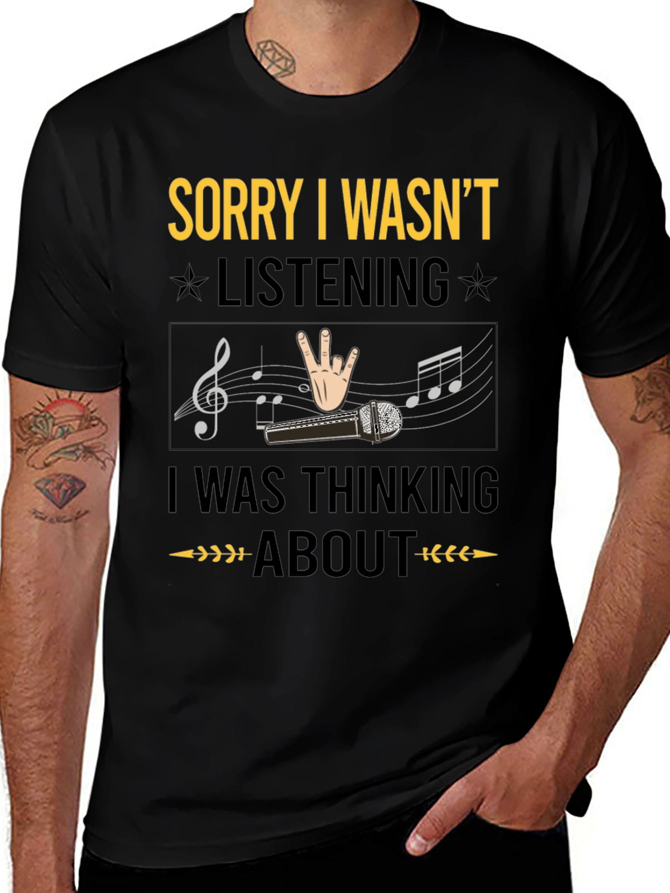 Sorry I Wasnt Listening Music T-Shirt