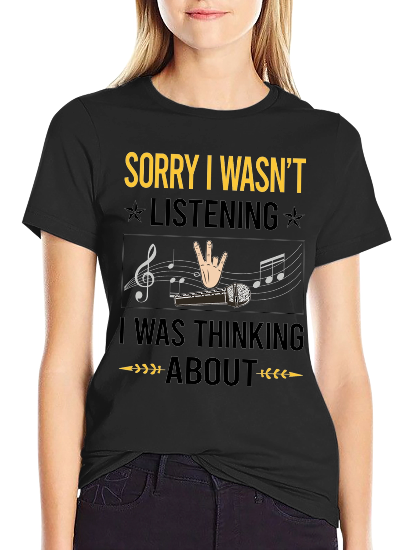 Sorry I Wasnt Listening Music T-Shirt