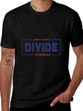 Unite Divide Conquer Graphic Tee
