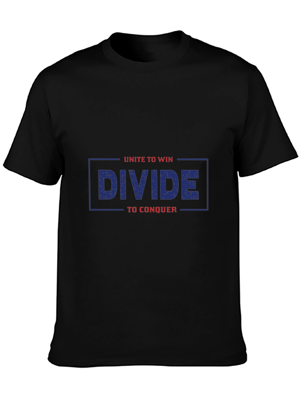 Unite Divide Conquer Graphic Tee