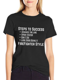 Firefighter Style Steps to Success T-Shirt