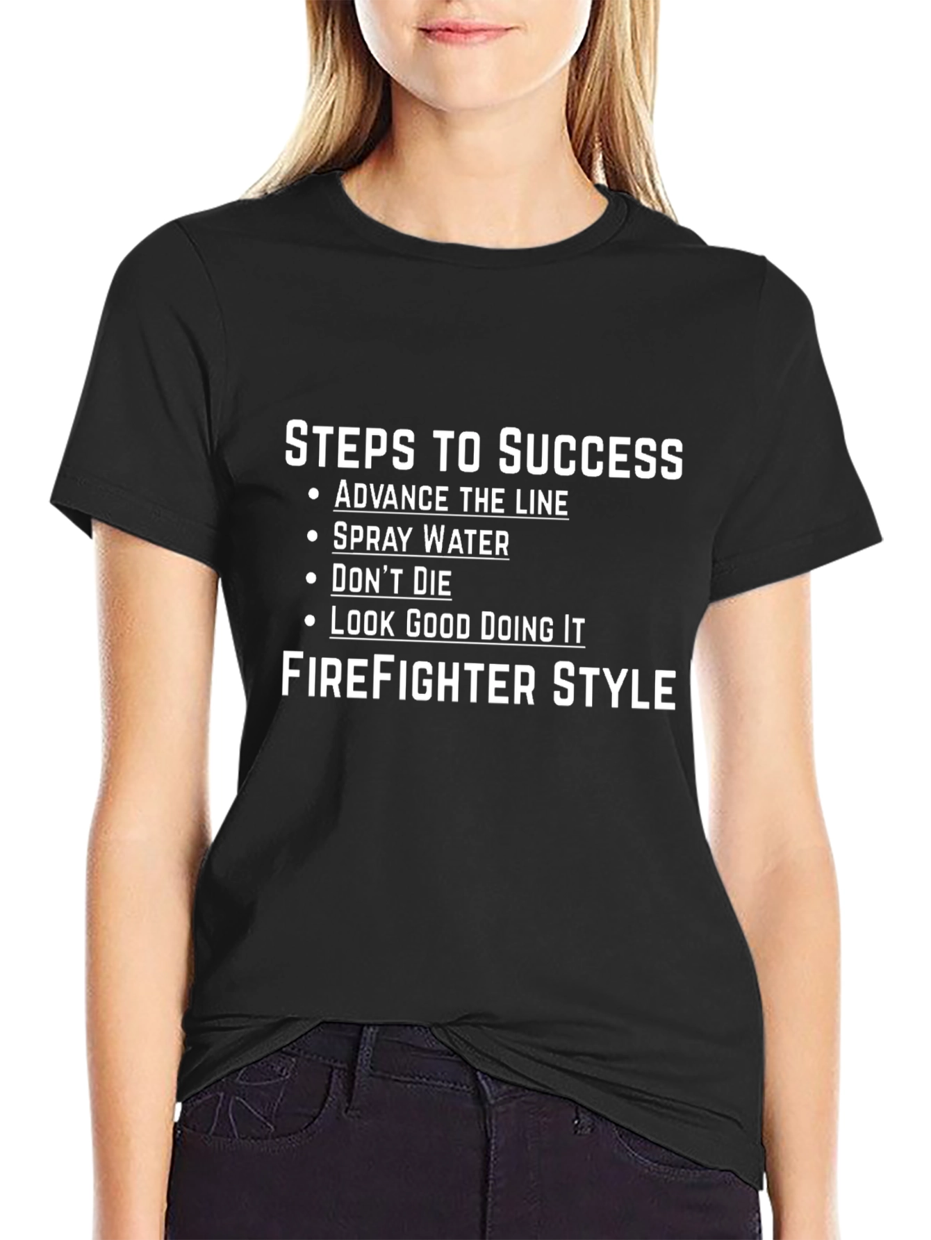 Firefighter Style Steps to Success T-Shirt