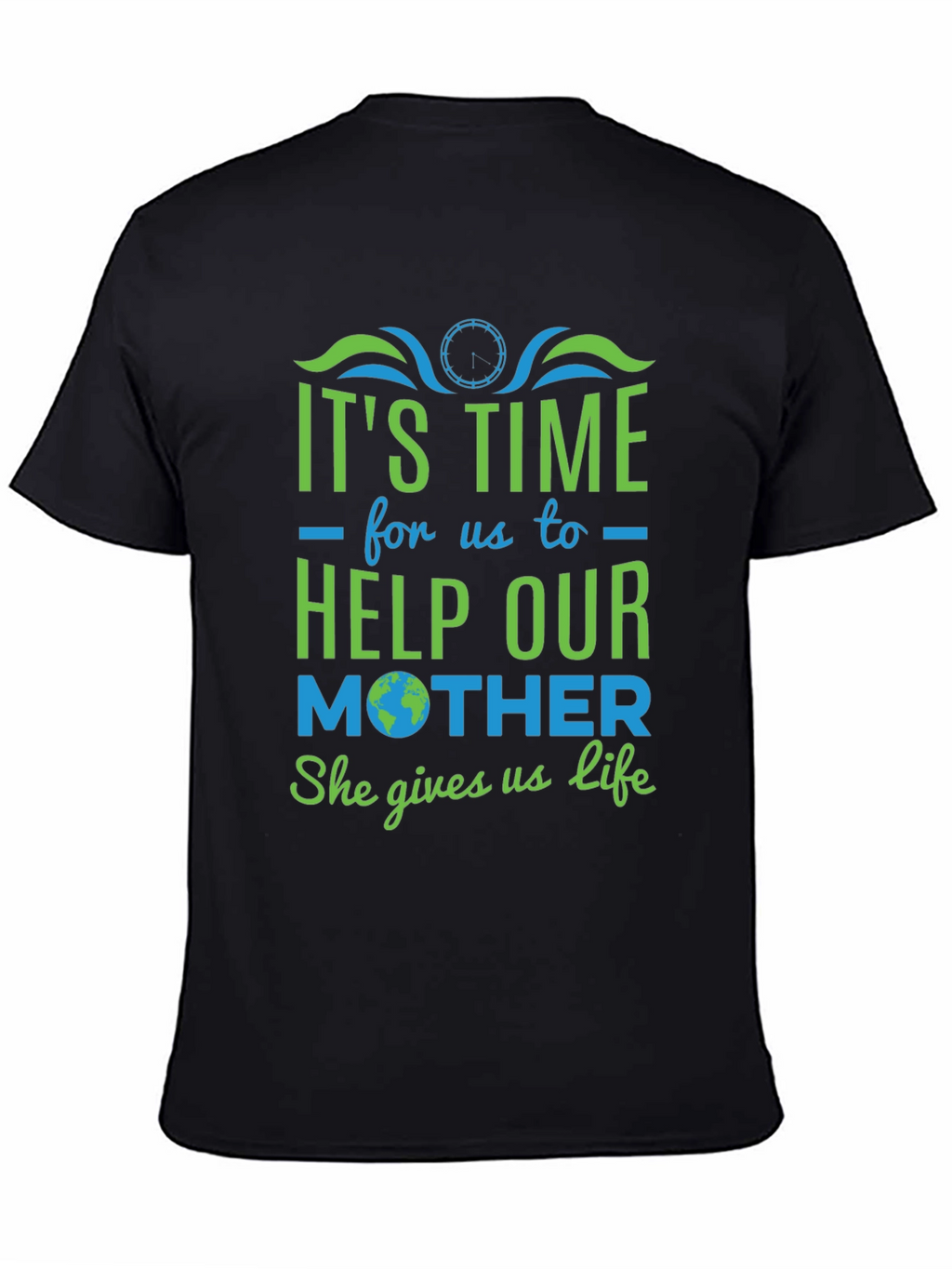 Eco-Friendly Graphic Tee: Help Our Mother