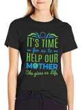 Eco-Friendly Graphic Tee: Help Our Mother