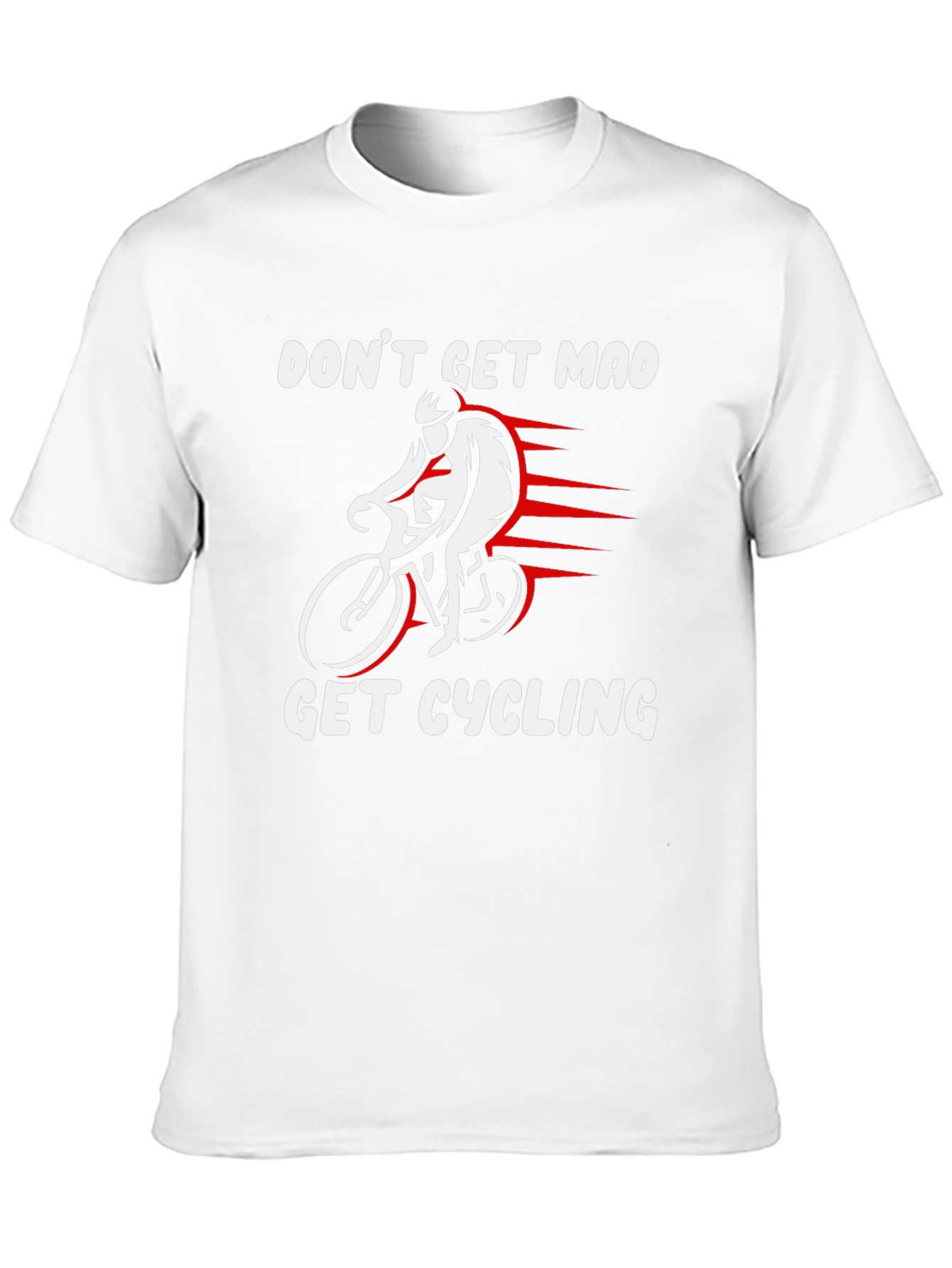 Dont Get Mad Get Cycling T-Shirt