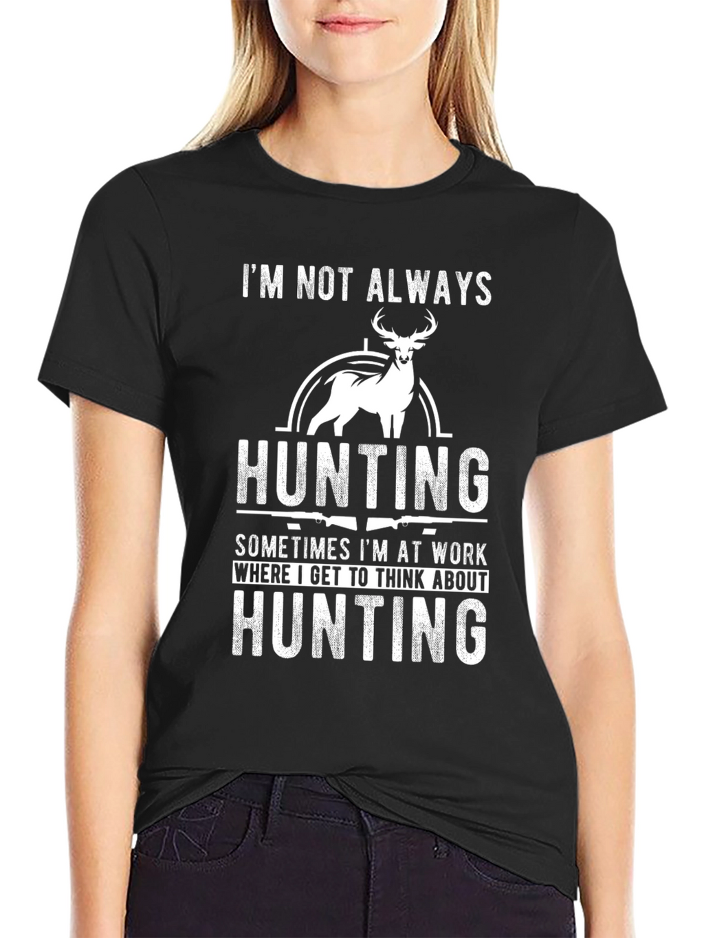 Hunting Theme Graphic Tee - Always Hunting