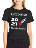 Vaccinated 2021 T-Shirt Thanks Science