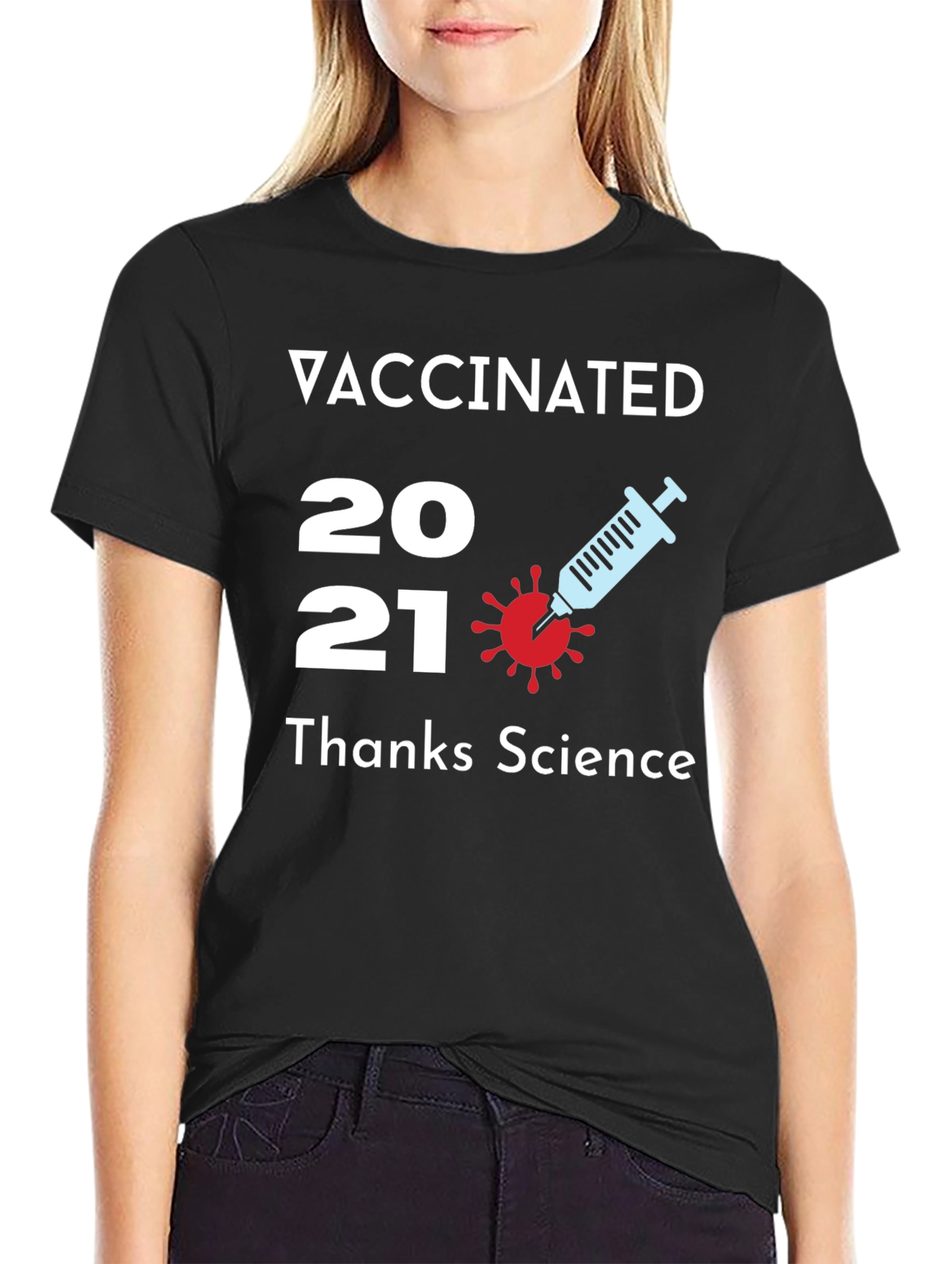 Vaccinated 2021 T-Shirt Thanks Science