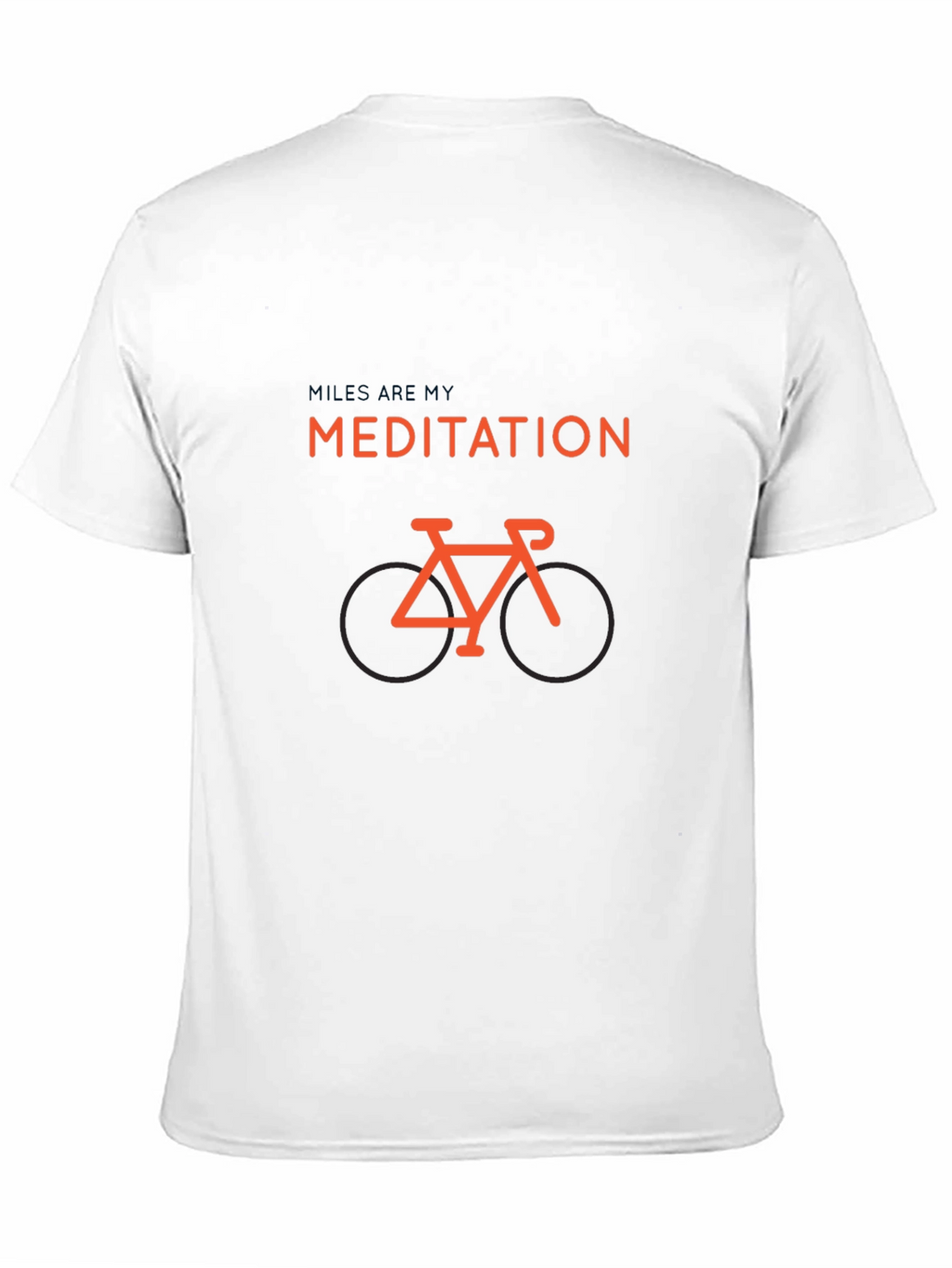 Miles Are My Meditation T-Shirt
