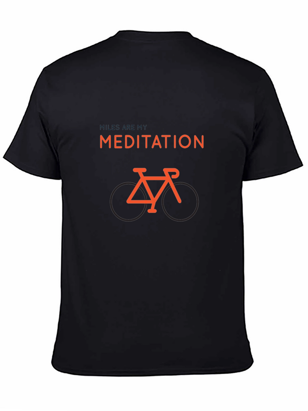 Miles Are My Meditation T-Shirt