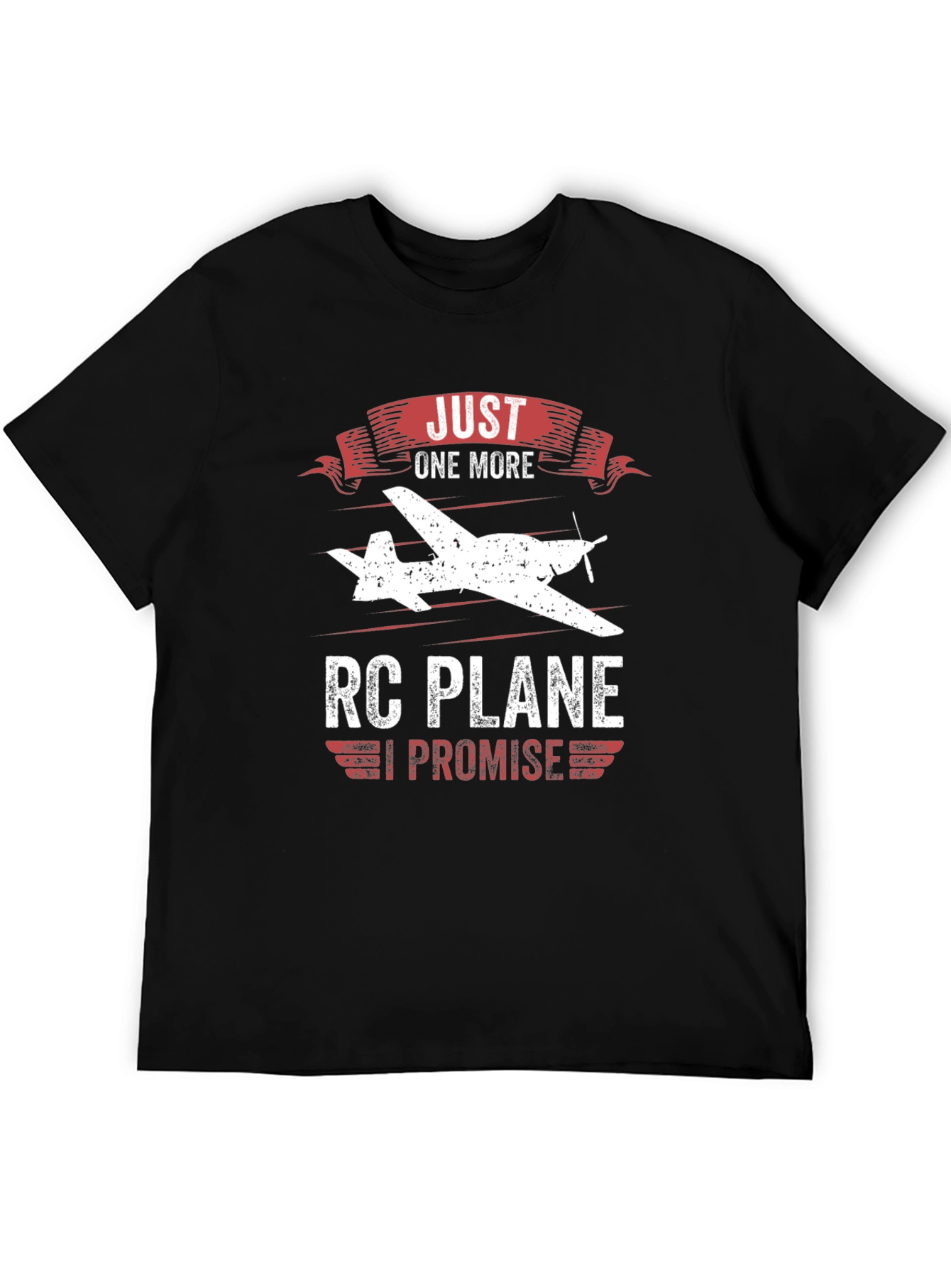 RC Plane Enthusiast T-Shirt - Just One More I Promise