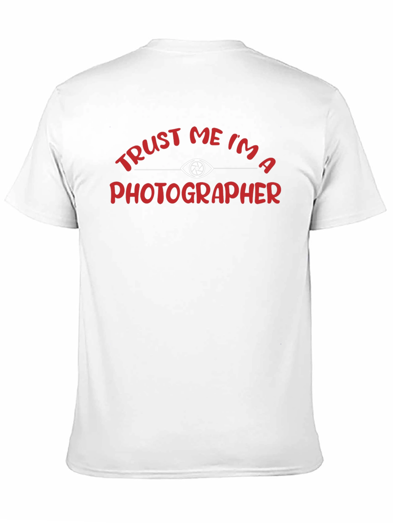 Trust Me Im A Photographer Black T-Shirt