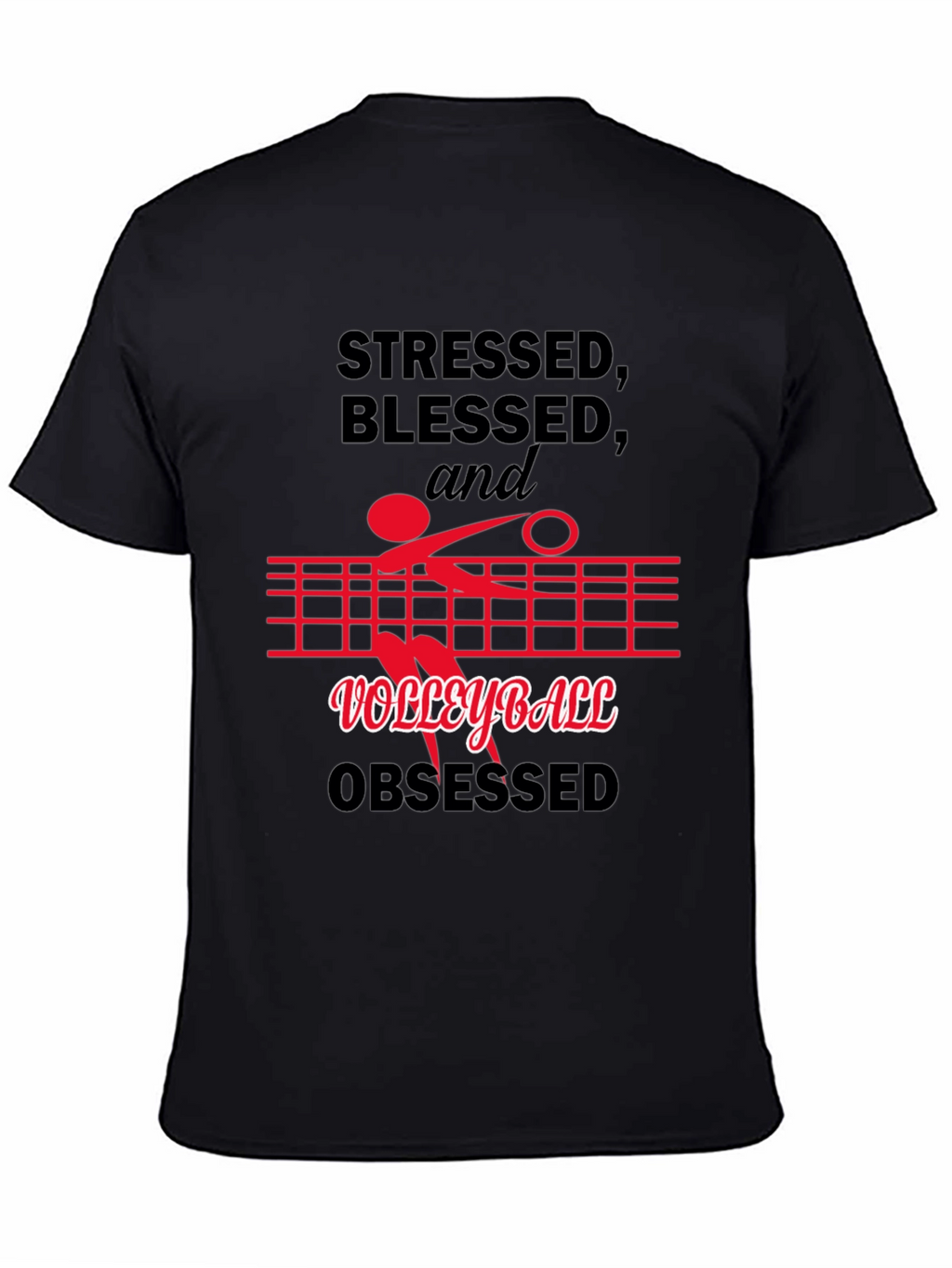 Stressed Blessed Volleyball Obsessed Graphic Tee