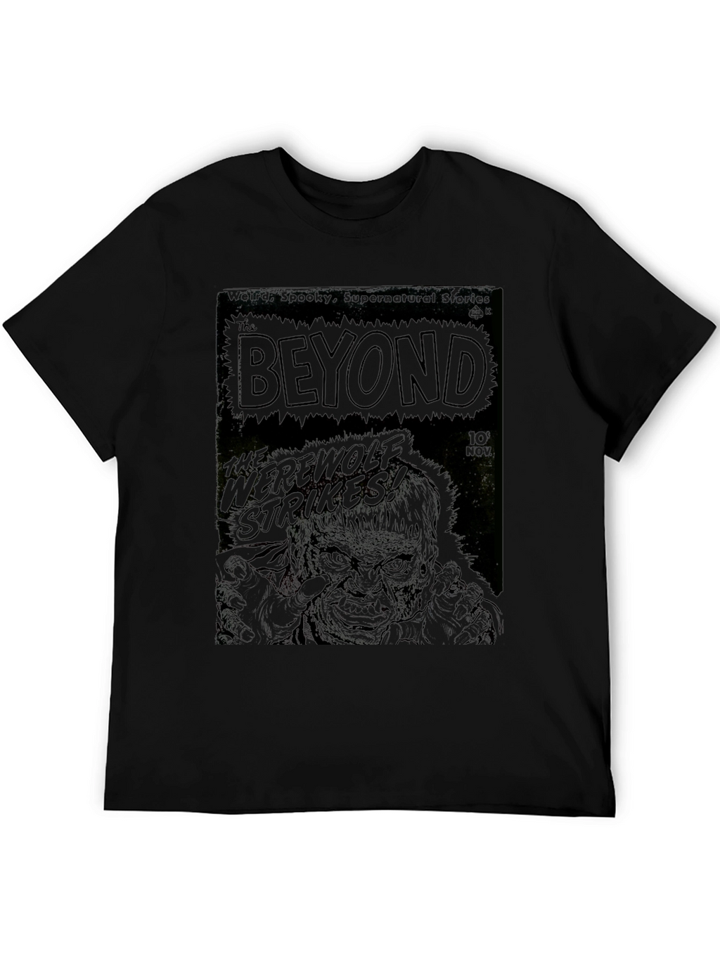 The Beyond Werewolf Strikes! Graphic T-Shirt