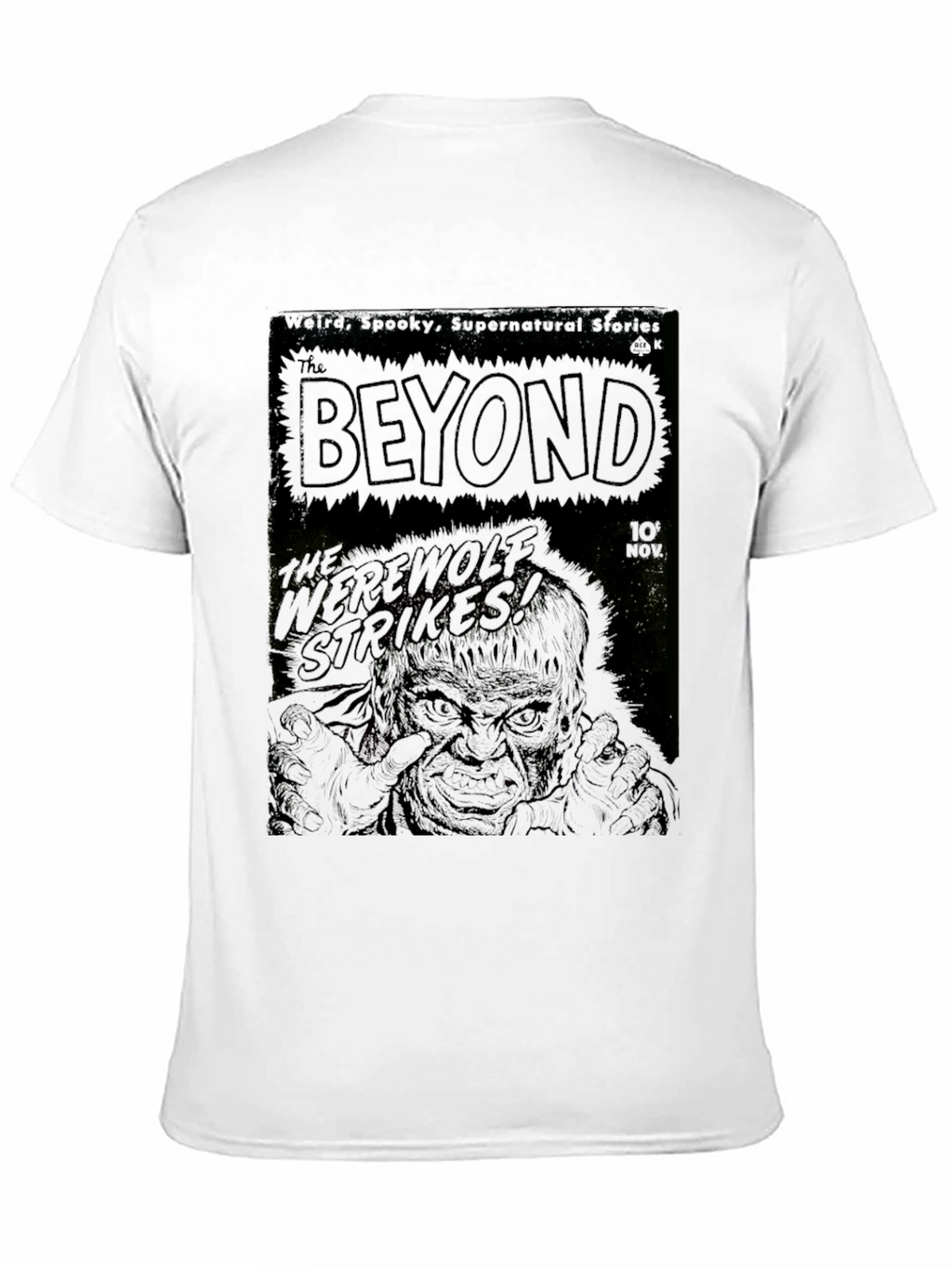 The Beyond Werewolf Strikes! Graphic T-Shirt