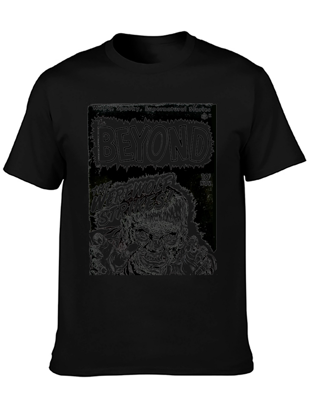 The Beyond Werewolf Strikes! Graphic T-Shirt