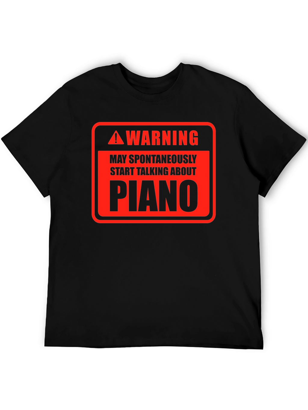 Warning Piano T-Shirt - Spontaneous Musicality