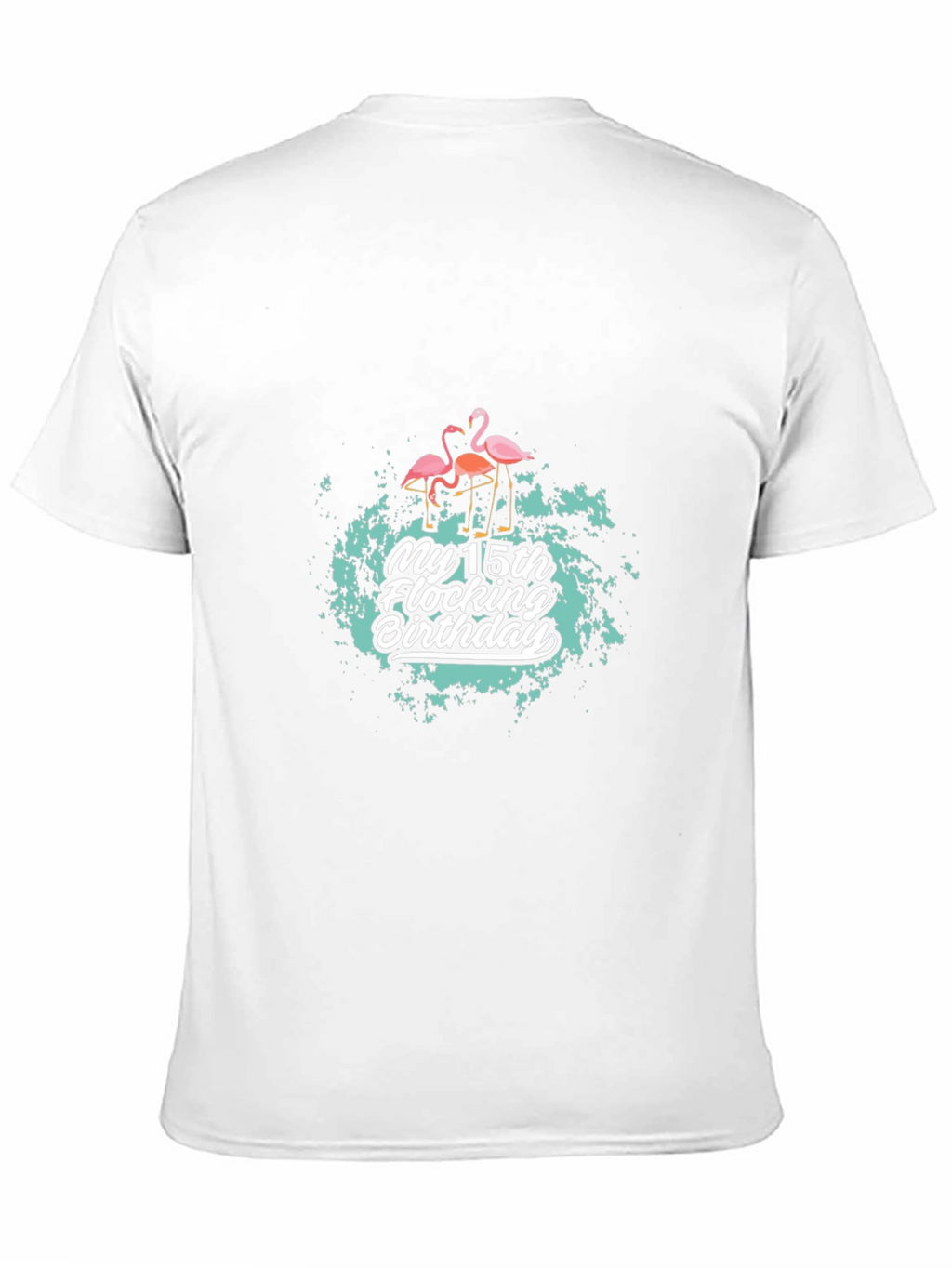 My 15th Flocking Birthday T-Shirt