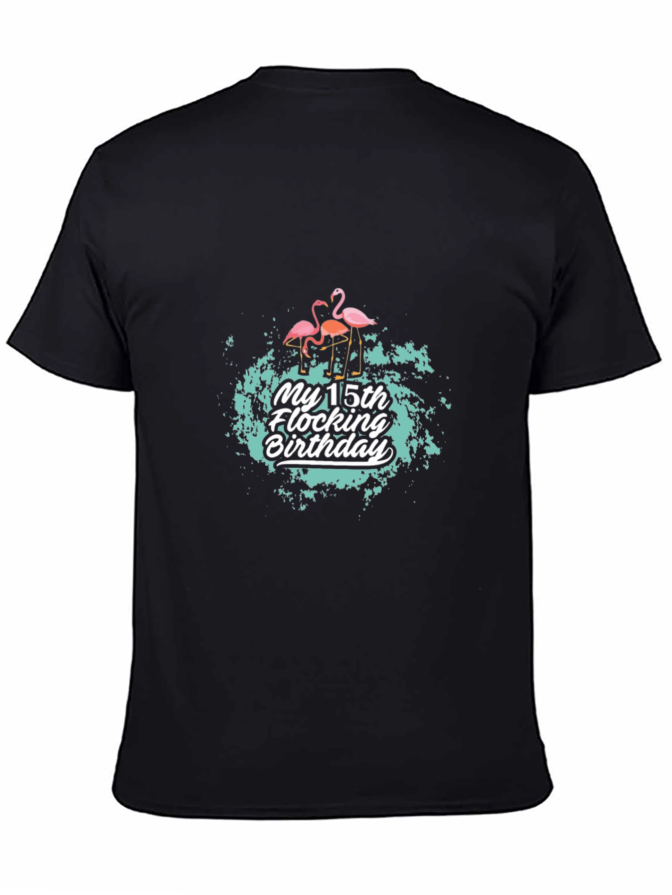 My 15th Flocking Birthday T-Shirt