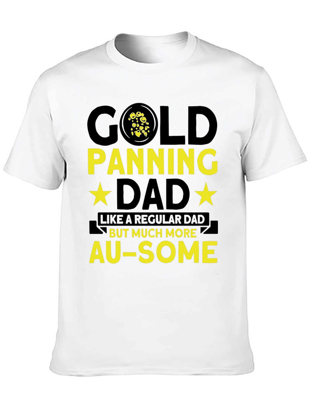 Gold Panning Dad T-Shirt