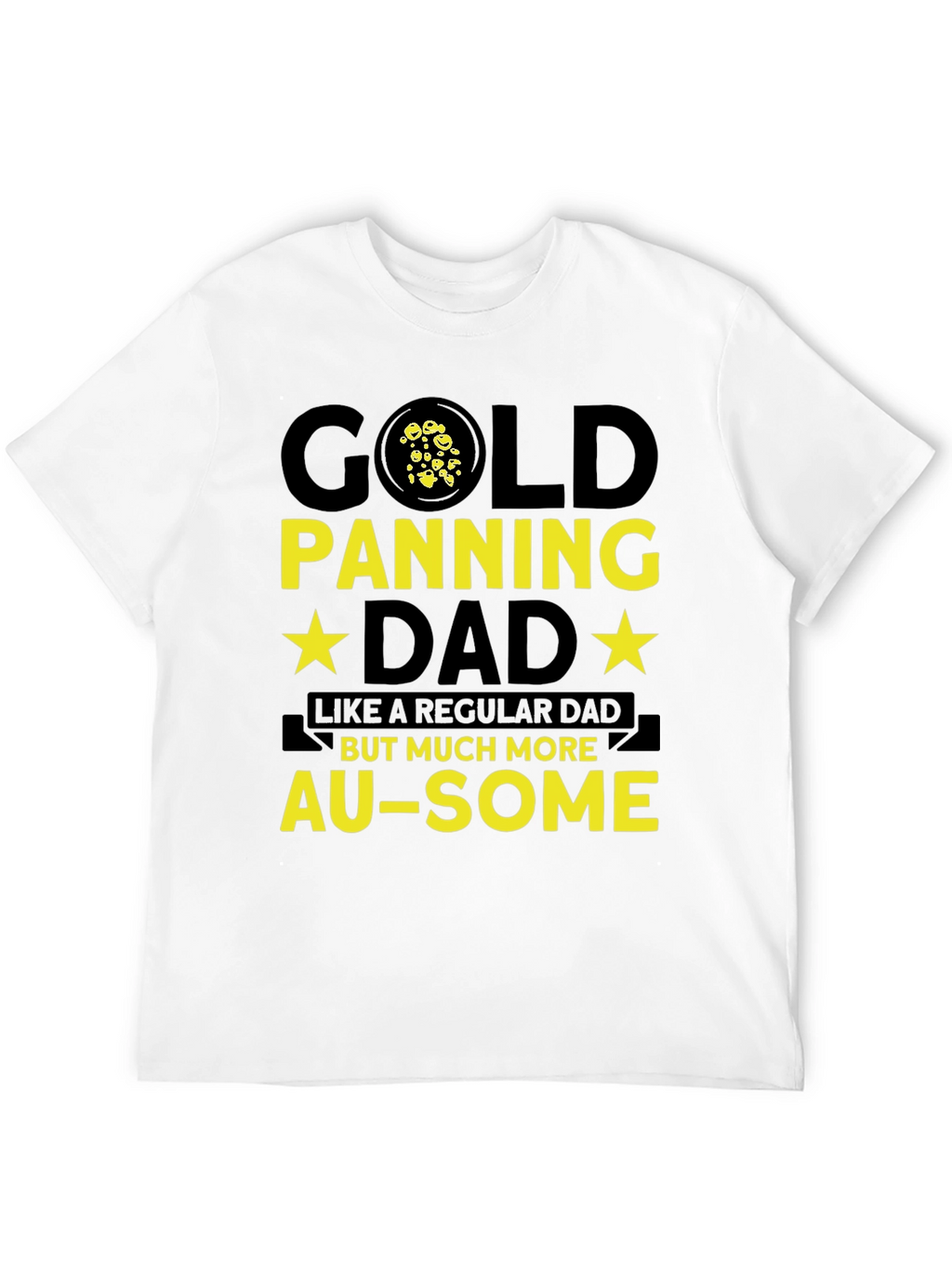 Gold Panning Dad T-Shirt