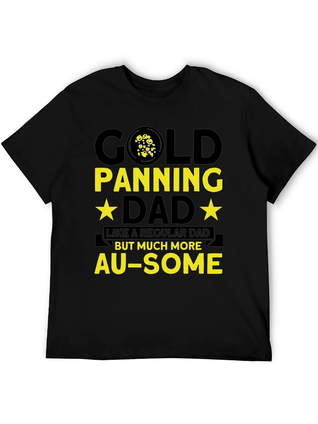 Gold Panning Dad T-Shirt