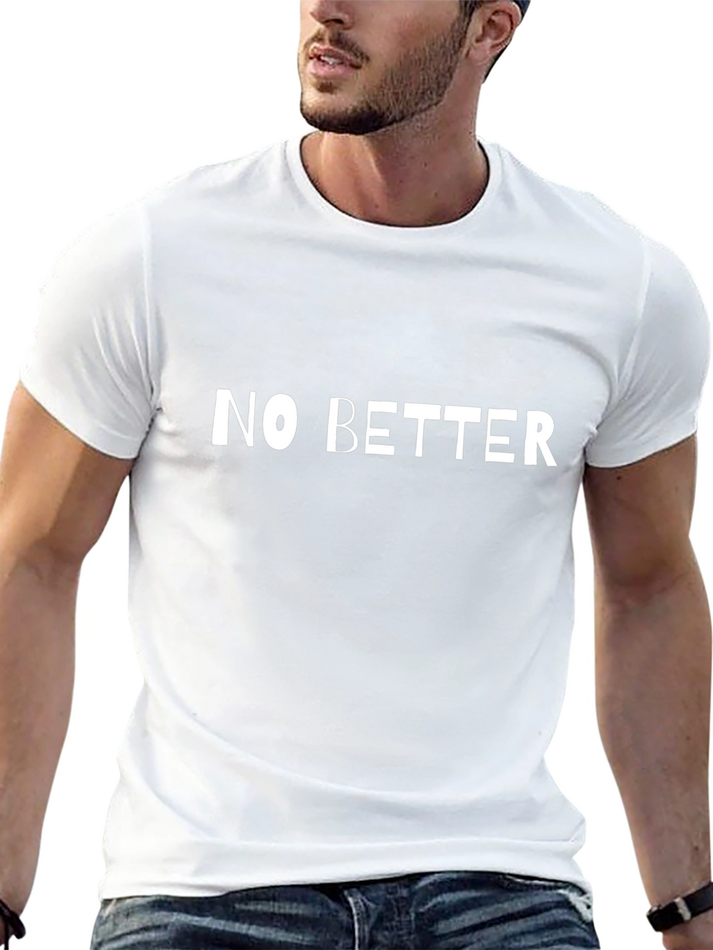 No Better Black T-Shirt
