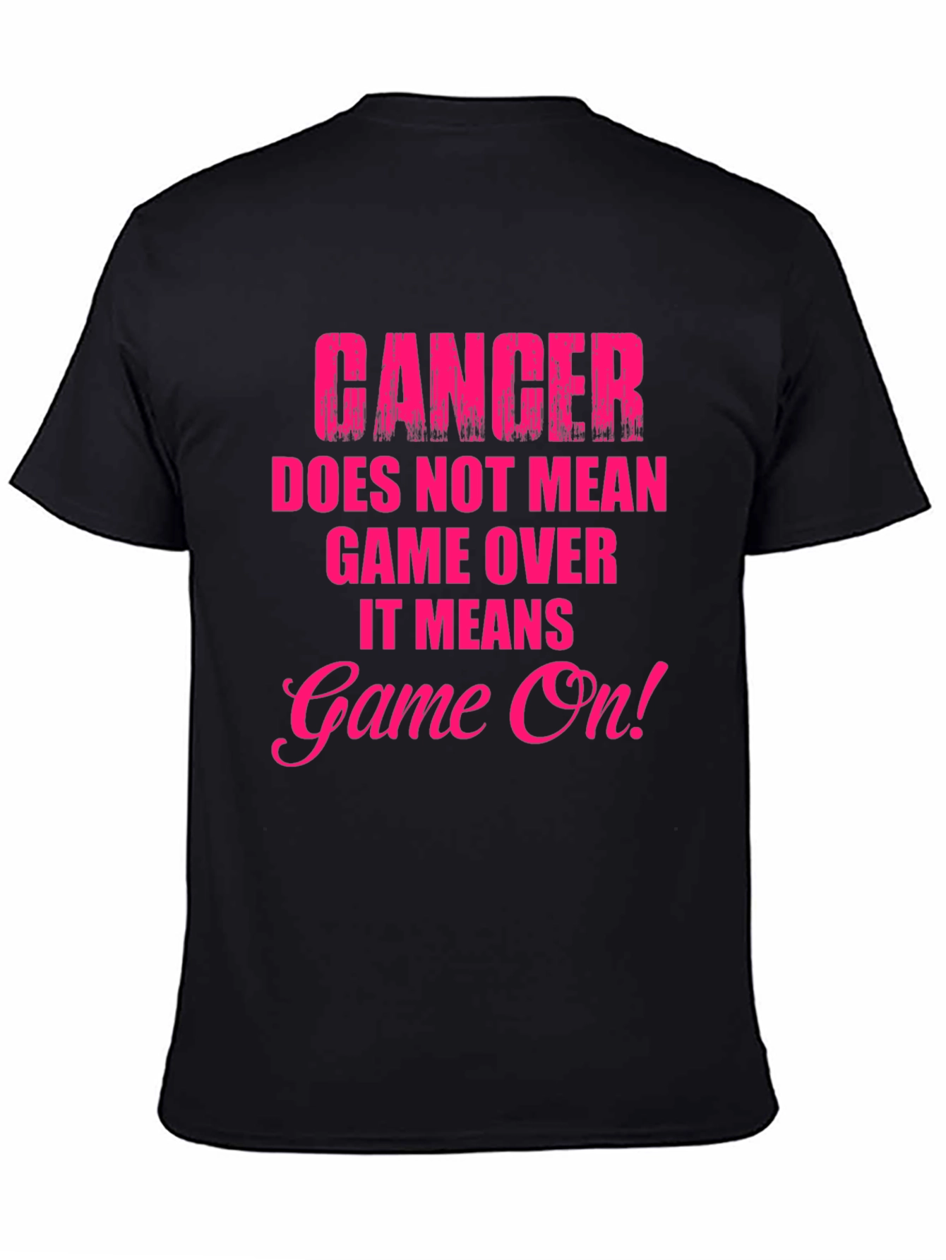 Cancer Awareness T-Shirt - Game On!