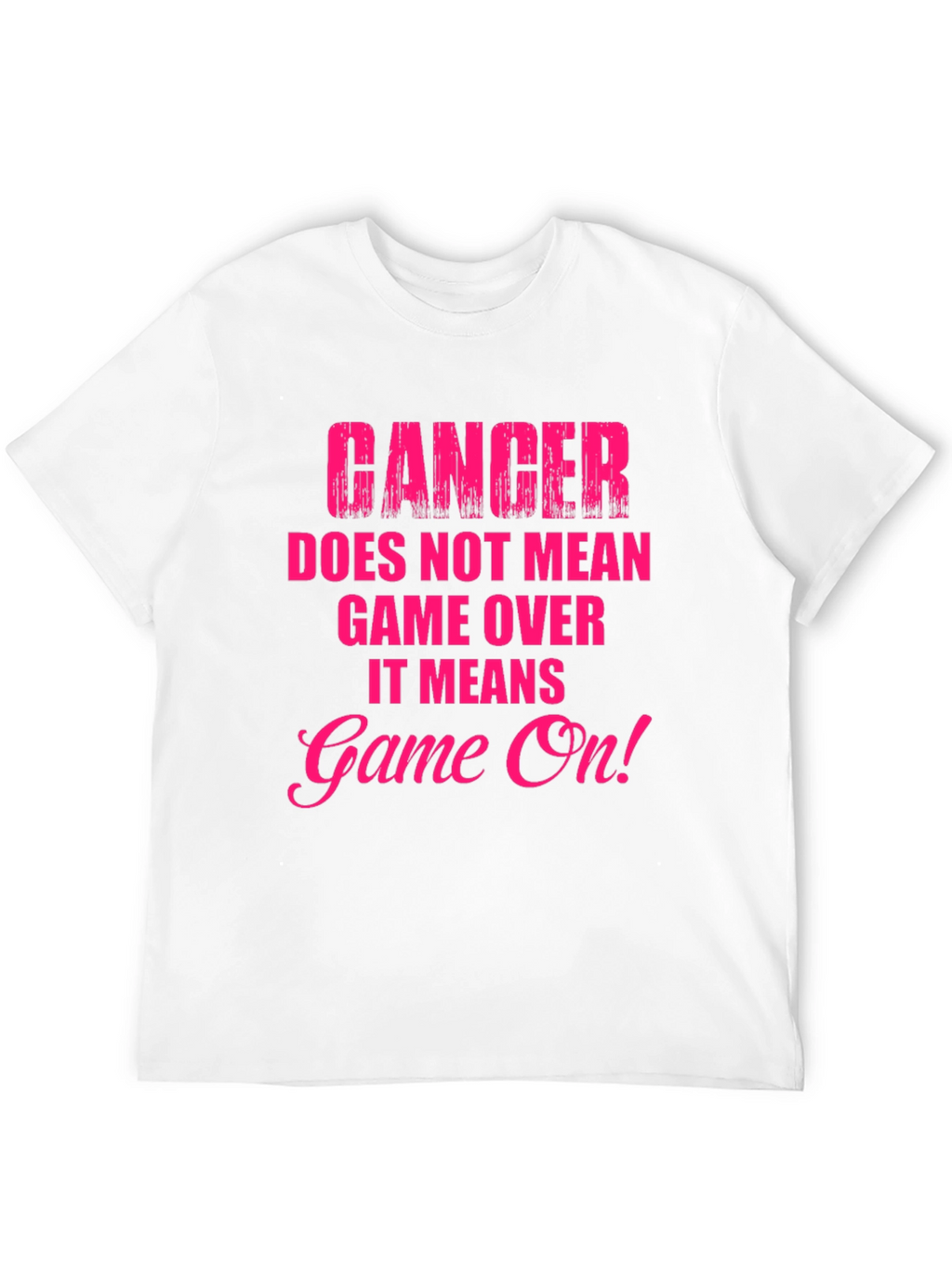 Cancer Awareness T-Shirt - Game On!