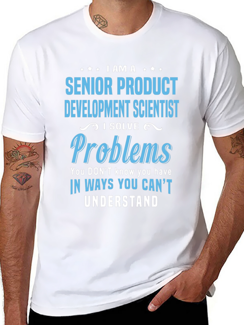 Senior Product Development Scientist T-Shirt