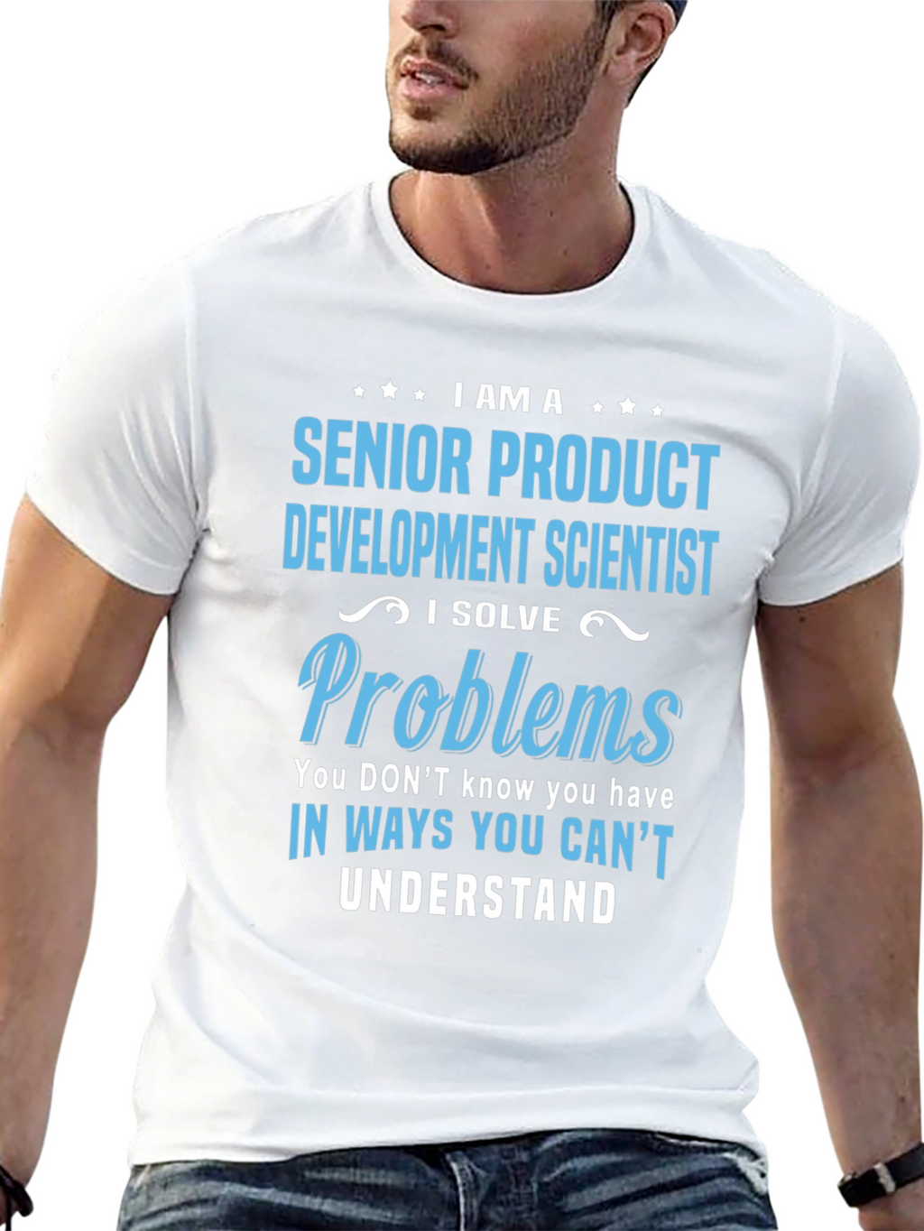 Senior Product Development Scientist T-Shirt