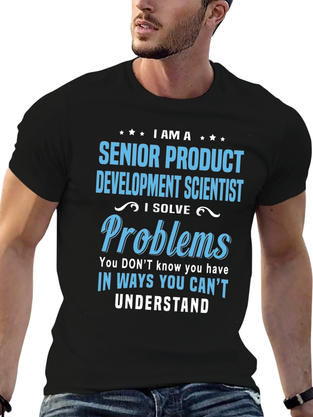 Senior Product Development Scientist T-Shirt