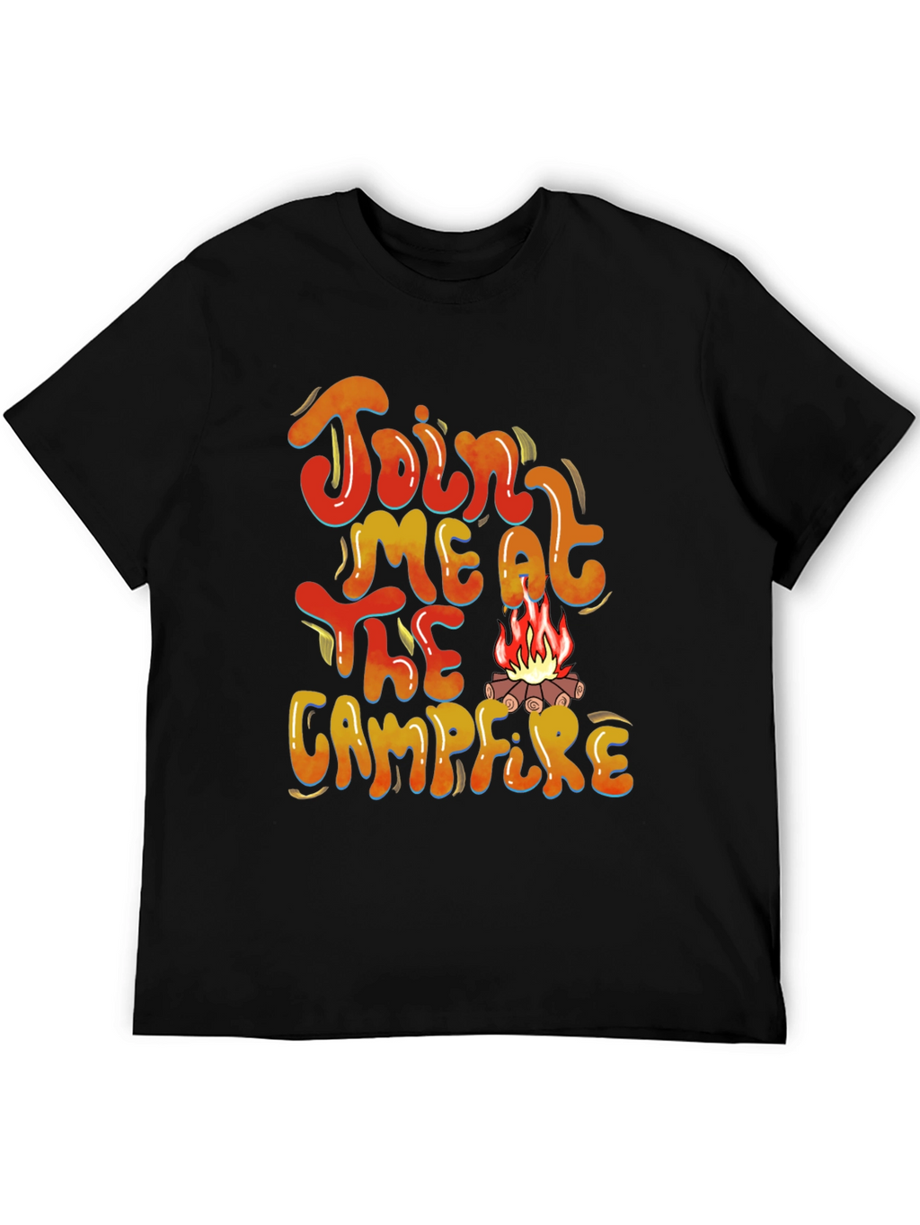 Join Me At The Campfire T-Shirt