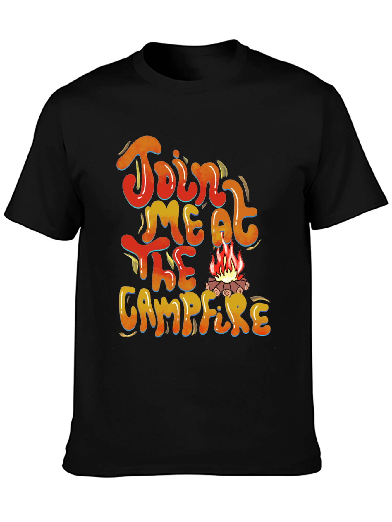 Join Me At The Campfire T-Shirt
