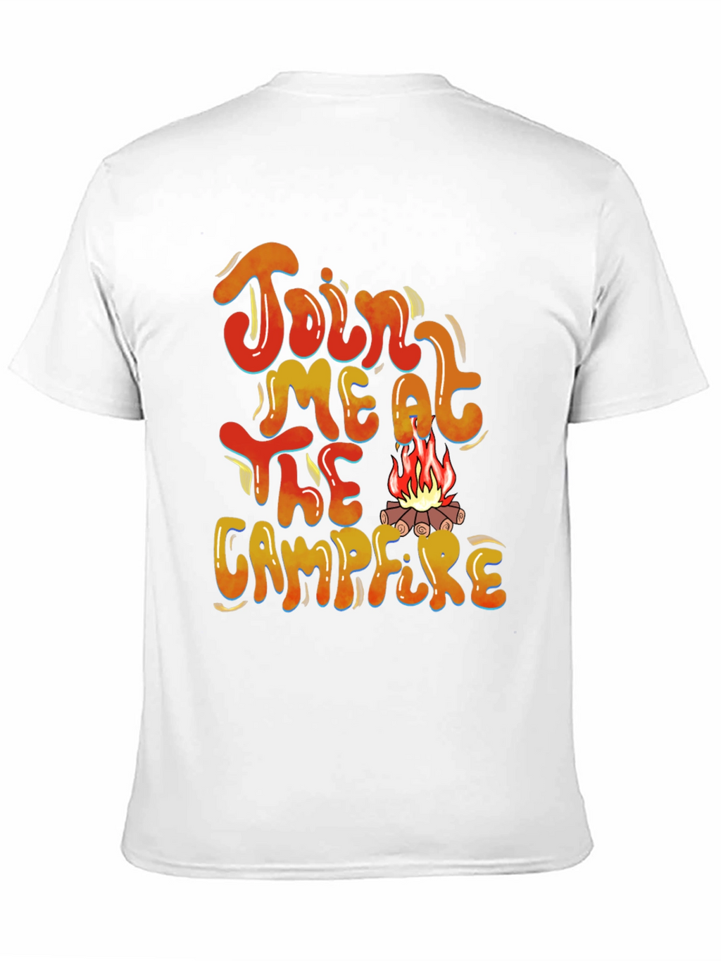 Join Me At The Campfire T-Shirt